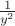 $\[{\frac{1}{{{y^2}}}}\]$