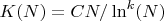 $K(N)=CN/\ln^k(N)$