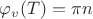$\varphi_v(T) = \pi n$