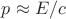 $p\approx E/c$