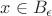 $x\in B_\epsilon$