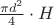 $\frac {\pi d^2} {4}\cdot H $ $\frac {\pi d^2} {4}\cdot H $