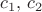 ${c_1},\,{c_2}$ ${c_1},\,{c_2}$