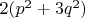 $2(p^2+3q^2)$