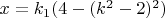 $x=k_1(4-(k^2-2)^2)$