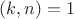 $(k,n)=1$