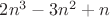 $2n^3-3n^2+n$