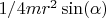 $1/4mr^2 \sin (\alpha)$