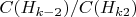 $C(H_{k-2})/C(H_{k2})$