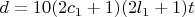 $d=10(2c_1+1)(2l_1+1)t$