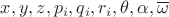$x,y,z,p_i,q_i,r_i,\theta,\alpha,\overline\omega$ $x,y,z,p_i,q_i,r_i,\theta,\alpha,\overline\omega$