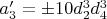 $a'_3=\pm 10 d_2^3 d_4^3$