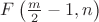 $F\left(\frac m 2 - 1, n\right)$