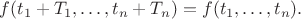 $$f(t_1 + T_1,\ldots,t_n + T_n) = f(t_1,\ldots,t_n).$$