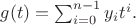 $g(t) = \sum_{i=0}^{n-1} y_i t^i.$