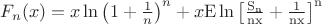 $F_n(x)=x\ln\left(1+\frac1n\right)^n+x\rm E\ln\left[\frac{S_n}{nx} + \frac{1}{nx}\right]^n$