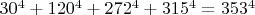 $30^4+120^4+272^4+315^4=353^4$