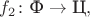 $f_2\colon\text{Ф}\to\text{Ц},$