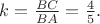 $k=\frac{BC}{BA}=\frac{4}{5}.$