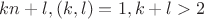 $kn+l, (k,l)=1, k+l>2$