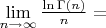 $\lim\limits_{n \to \infty}\frac{\ln{\Gamma (n)}}{n}=$