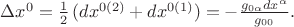 $\Delta x^0 = \frac{1}{2}\,(dx^{0(2)}+dx^{0(1)})=-\frac{g_{0\alpha}dx^\alpha}{g_{00}}.$
