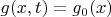 $g(x,t)=g_0(x)$