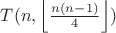 $T(n,\left\lfloor \frac{n(n-1)}4\right\rfloor)$