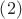 $\left(2\right)$