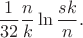 $$
\frac{1}{32}\frac{n}{k}\ln\frac{sk}{n}.
$$