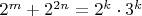 $2^m+2^{2n}=2^k\cdot3^k$