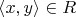 $\langle x,y \rangle \in R$