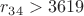 $r_{34}>3619$
