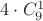 $4 \cdot C_{9}^{1}$