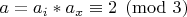 $a = a_i*a_x \equiv 2 \pmod 3$