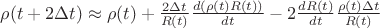 $\rho(t+2\Delta t)\approx\rho(t)+\frac{2\Delta t}{R(t)}\frac{d(\rho(t)R(t))}{dt}-2\frac{dR(t)}{dt} \frac{\rho(t)\Delta t}{R(t)}$