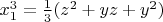 $x_1^3=\frac 13(z^2+yz+y^2)$