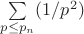 $\sum\limits_{p \le p_n} (1/p^2)$