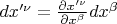 $dx'^{\nu}=\frac{\partial x'^{\nu}}{\partial x^{\beta}}dx^{\beta}$