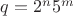 $q=2^n5^m$