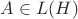 $A \in L(H)$