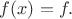 $f(x)=f.$