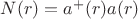 $N(r)=a^+(r)a(r)$