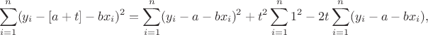 $$\sum_{i=1}^n(y_i-[a+t]-bx_i)^2 = \sum_{i=1}^n(y_i-a-bx_i)^2+t^2\sum_{i=1}^n1^2-2t\sum_{i=1}^n(y_i-a-bx_i),$$
