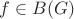 $f\in B(G)$