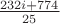 $\frac{232i + 774}{25}$ $\frac{232i + 774}{25}$