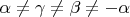 $\alpha\ne\gamma\ne\beta\ne-\alpha$