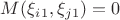 $M(\xi_i_1, \xi_j_1) = 0$