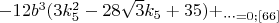 $-12b^3(3k_5^2-28\sqrt{3}k_5+35)+_\dots=0; \eqno[66]$