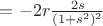 $=-2r\frac{2s}{(1+s^2)^2}$
